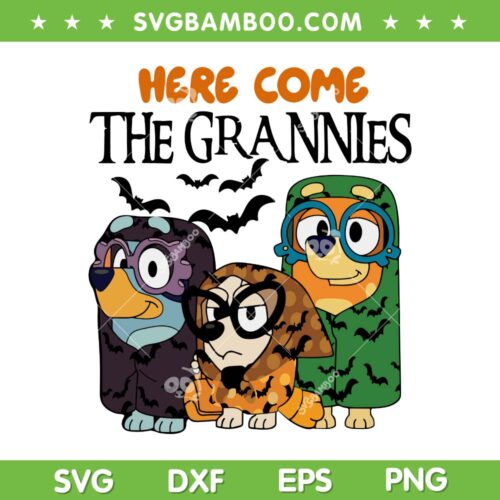 Here Come the Grannies Halloween SVG, Bluey Rita and Jannets Halloween SVG PNG, Blue Dog Bat