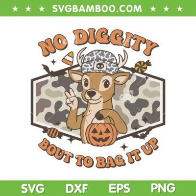Funny Buck No Diggity Halloween SVG, Bout to bag it up Buck Boys Halloween SVG PNG Funny Buck No Diggity Halloween SVG, Bout to bag it up Buck Boys Halloween SVG PNG
