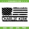 Charlie Kirk American Flag SVG, Pray for Charlie Kirk SVG Charlie Kirk American Flag SVG, Pray for Charlie Kirk SVG
