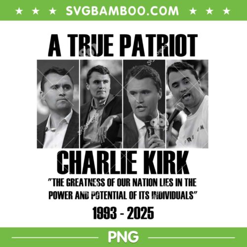 Charlie Kirk 1993 2025 PNG, Charlie Kirk Great American Patriot PNG, Charlie Kirk Memory PNG