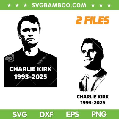 Charlie Kirk Rip 1993 2025 SVG, Charlie Kirk SVG PNG, Pray for Charlie Charlie Kirk Rip 1993 2025 SVG, Charlie Kirk SVG PNG, Pray for Charlie