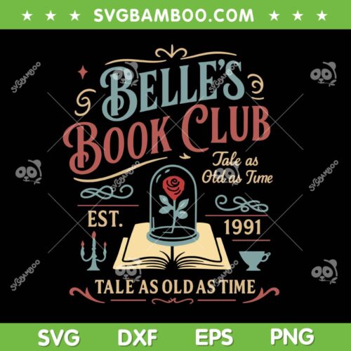 Disney Belle's Book Club SVG PNG, Tale as Old as Time Bookish SVG