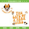 Minnie Mouse The life of a Parkgirl SVG, Disney Minnie Daisy Girl SVG PNG