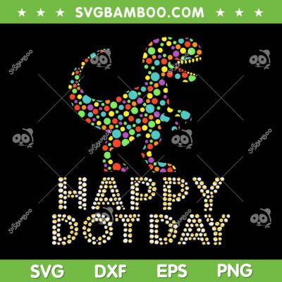 Polka Dot TRex 2025 SVG, Dot Day 2025 Dinosaur SVG PNG, Happy Dot Day 2025 Clipart Polka Dot TRex 2025 SVG, Dot Day 2025 Dinosaur SVG PNG, Happy Dot Day 2025 Clipart