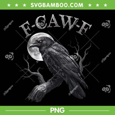 F-Caw-F Black Crow PNG, Funny Bird Cawing Grunge PNG F-Caw-F Black Crow PNG, Funny Bird Cawing Grunge PNG