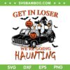 Goose Get in Loser SVG PNG, Funny Halloween Goose Driving Car SVG