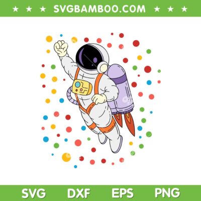 Happy Dot Day Astronaut SVG PNG, Colorful Polka Dots Astronaut SVG