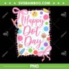 Happy Dot Day Bow Coquette PNG, Teacher Girl Happy Dot Day 2025 PNG