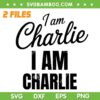 I am Charlie Kirk SVG, RIP Charlie Kirk 2025 SVG PNG I am Charlie Kirk SVG, RIP Charlie Kirk 2025 SVG PNG