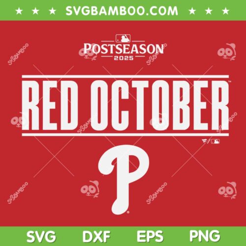 Phillies Red October 2025 SVG, Philadelphia Phillies October Baseball SVG PNG