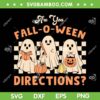 Retro are You Fall O Ween Directions SVG, Teacher Halloween Ghost SVG PNG