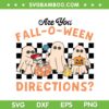 Retro Ghost School SVG, Are You Fall o Ween Directions SVG PNG