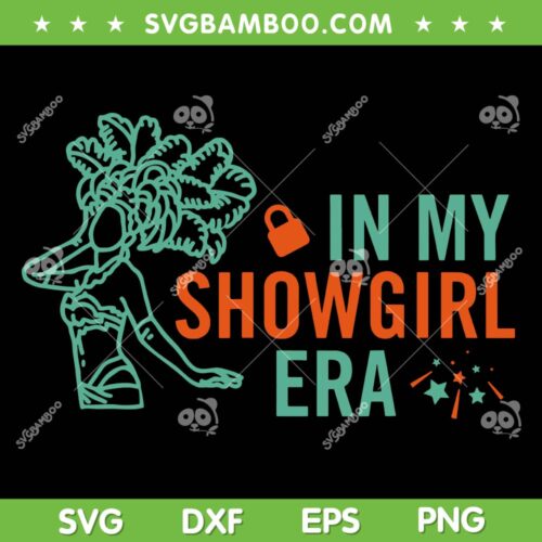 in My Showgirl Era SVG PNG, Taylor Swift The Life of a Showgirl SVG