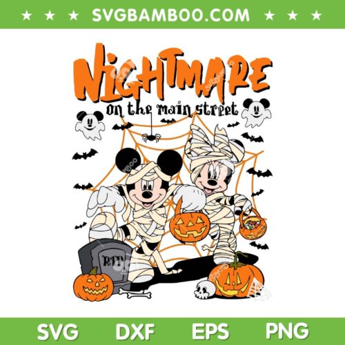 Mickey Minnie Mouse Nightmare on the Main Street SVG, Disney Mouse Halloween Mummy SVG PNG