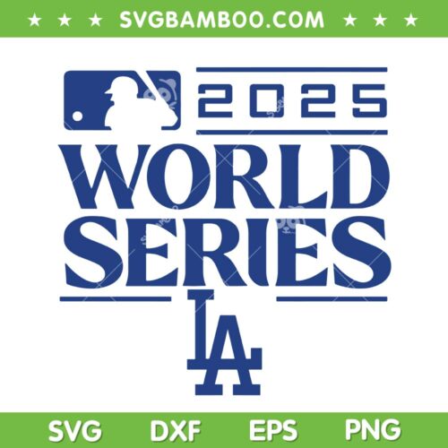 Dodgers 2025 World Series SVG PNG, Los Angeles Baseball World Series SVG