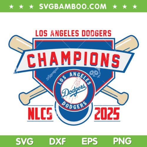Dodgers Championship NLCS 2025 SVG, Los Angeles Dodgers NLCS Champs SVG PNG