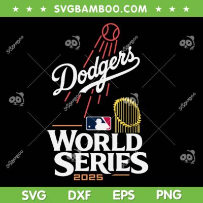 Dodgers World Series MLB 2025 SVG, LA Dodgers Champions 2025 SVG PNG