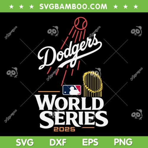 Dodgers World Series MLB 2025 SVG, LA Dodgers Champions 2025 SVG PNG