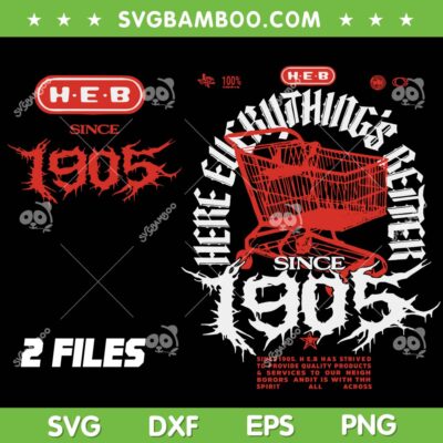 Heb Metal SVG PNG, HEB Metal Here Everything's Better SVG, HEB 1905 Heavy Metal Heb Metal SVG PNG, HEB Metal Here Everything's Better SVG, HEB 1905 Heavy Metal