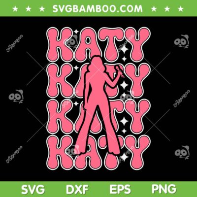 Katy Lover Design SVG, Katy Perry for Men Women SVG PNG Katy Lover Design SVG, Katy Perry for Men Women SVG PNG