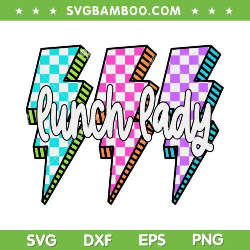 Lunch Lady Lightning Bolt Checkered SVG, Retro First Day of School SVG PNG, Lunch Lady Back to School