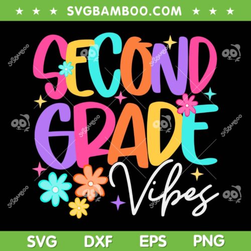 Preppy Second Grade Vibes SVG, Back to School 2nd Grade SVG PNG