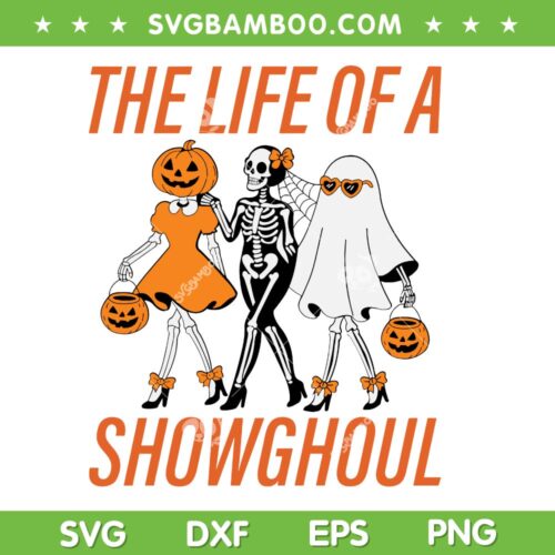 The Life Of A Showghoul SVG, Taylor Swift Ghost Halloween SVG PNG, The Life of a Showgirl SVG