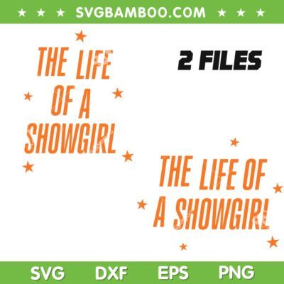 The Life of a Showgirl SVG, 2 Files Taylor Swift Showgirl SVG PNG