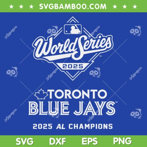 Blue Jay World Series 2025 SVG PNG, Toronto Baseball MLB Fall Classic 2025 SVG