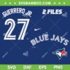 Guerrero Jr Toronto Blue Jays SVG PNG, Vladimir Guerrero Jr Jersey SVG