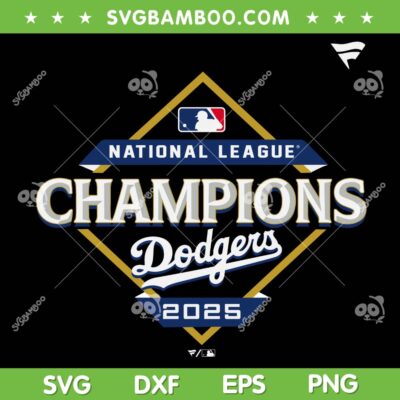 Dodgers National League Champions 2025 SVG, LA Dodgers World Series Champions SVG PNG