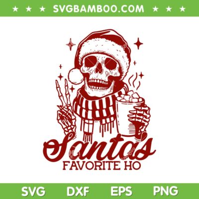 Skeleton Santas Favorite Ho SVG, Christmas Cool Skeleton Santa Claus SVG PNG