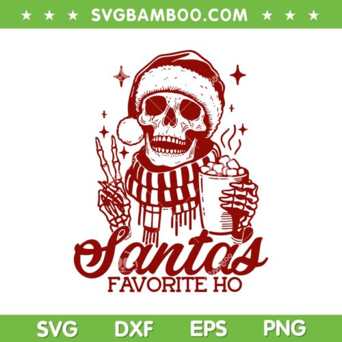 Skeleton Santas Favorite Ho SVG, Christmas Cool Skeleton Santa Claus SVG PNG