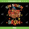 Six Seven Bruh Thanksgiving PNG, Turkey Meme Six Seven PNG, 6 7 Thanksgiving