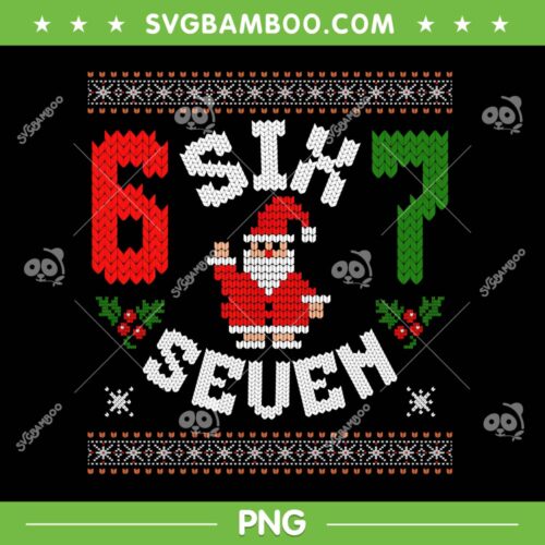 67 Six Seven Christmas Ugly Sweater PNG, Santa Xmas 6 7 Meme PNG