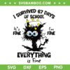 Cat I Survived 67 Days of School SVG, Funny Black Cat Six Seven SVG PNG Cat I Survived 67 Days of School SVG, Funny Black Cat Six Seven SVG PNG