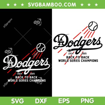 Dodgers Back to back SVG PNG, LA Dodgers World Series Champions SVG