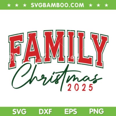 Family Christmas 2025 SVG, Xmas Family Pajamas SVG PNG Family Christmas 2025 SVG, Xmas Family Pajamas SVG PNG