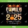 Family Thanksgiving 2025 PNG, Turkey Autumn Fall Matching Crew PNG