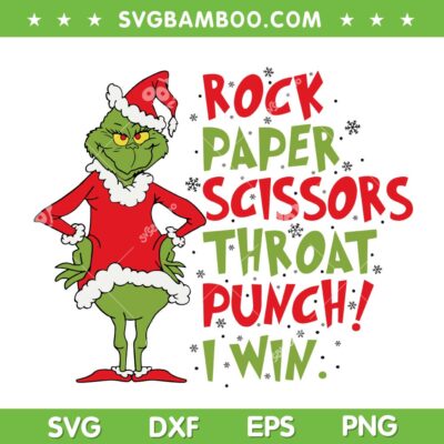 Funny Grinch Rock Paper Scissors SVG, Christmas Grinch Throat Punch i Win SVG PNG Funny Grinch Rock Paper Scissors SVG, Christmas Grinch Throat Punch i Win SVG PNG