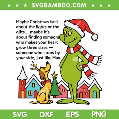How the Grinch Stole Christmas SVG, The Grinch and Max The Dog SVG PNG How the Grinch Stole Christmas SVG, The Grinch and Max The Dog SVG PNG