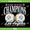Dodgers Back to Back Champions PNG, LA Baseball World Series Champions 2025 PNG Dodgers Back to Back Champions PNG, LA Baseball World Series Champions 2025 PNG