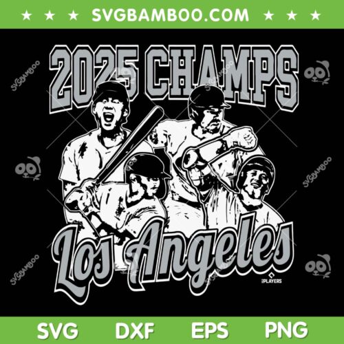 Los Angeles 2025 World Champions SVG, Dodgers 2025 Champs SVG PNG