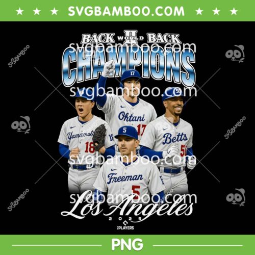 Dodgers 2025 Back to Back PNG, Los Angeles Dodgers Baseball World Champions PNG