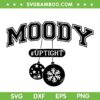 Moody and Uptight SVG, Merry and Bright Matching Couple SVG PNG Moody and Uptight SVG, Merry and Bright Matching Couple SVG PNG