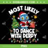 Most Likely To Dance wit Derpy PNG, Santa Derpy Kpop Demon Hunters PNG, Derpy Tiger Merry Xmas