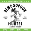 Stranger Things Demogorgon Hunter SVG, Hawkins Heroes SVG PNG, Hellfire Club DXF SVG PNG EPS Stranger Things Demogorgon Hunter SVG, Hawkins Heroes SVG PNG, Hellfire Club DXF SVG PNG EPS
