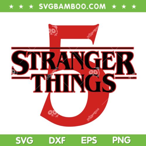 Stranger Things ss5 Logo SVG, One Last Adventure Stranger Things Logo SVG PNG