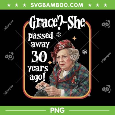 Uncle Lewis Aunt Bethany PNG, Grace She Passed away 30 Years ago PNG, National Lampoon's Christmas Vacation