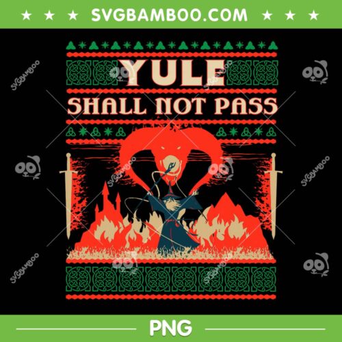 Yule Shall Not Pass PNG, Wizard Battle Festive Fantasy PNG